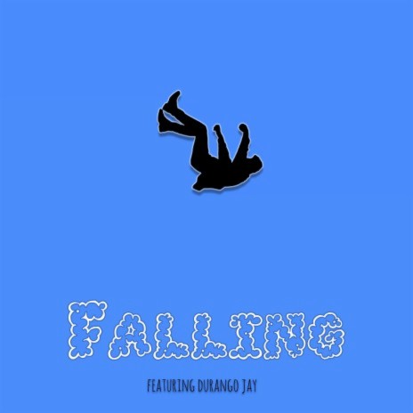 Falling ft. Durango Jay, Clay Miller & LO xeno