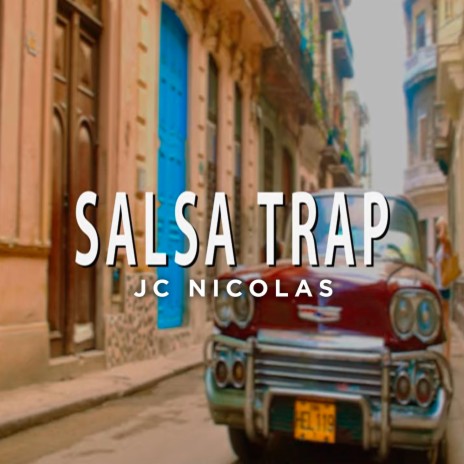 Salsa Trap | Boomplay Music