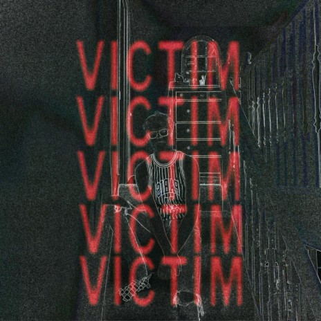 Victim | Boomplay Music