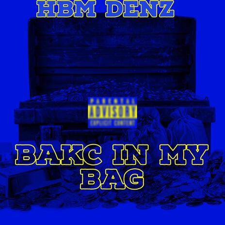 BaKC IN MY BAG | Boomplay Music