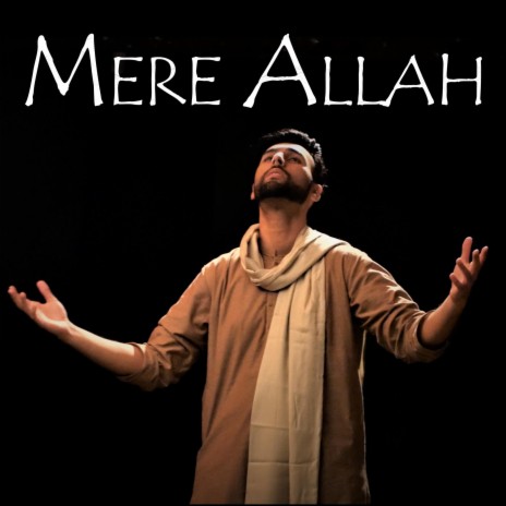 Mere Allah | Boomplay Music