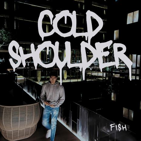 Cold Shoulder | Boomplay Music