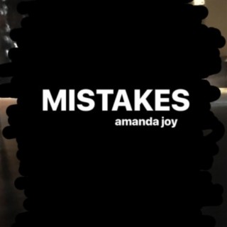 Mistakes lyrics | Boomplay Music