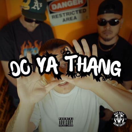 Do Ya Thang ft. @thatfooladub925 | Boomplay Music