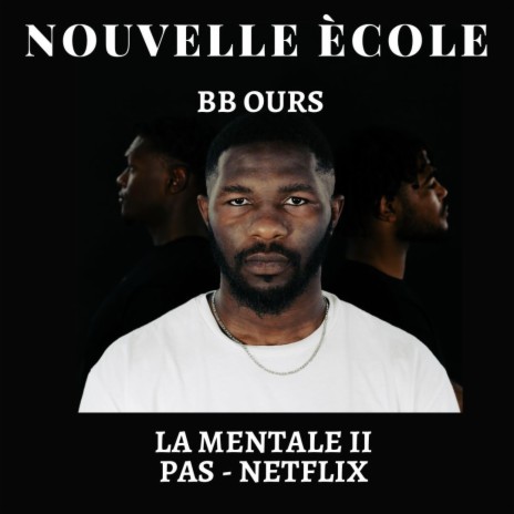 Nouvelle école | Boomplay Music