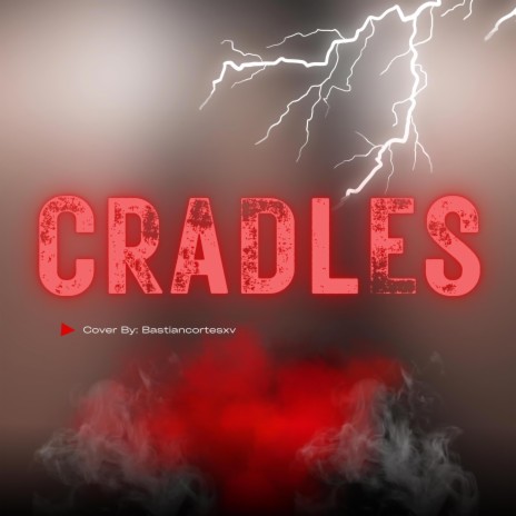 Cradles | Boomplay Music