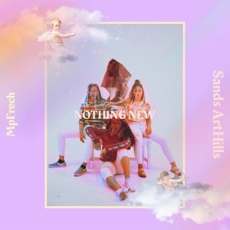 Nothing New ft. Sands ArtHills | Boomplay Music