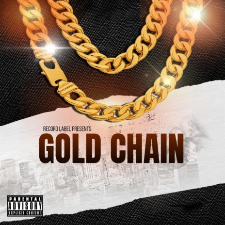 Gold Chain ft. T1 | Boomplay Music