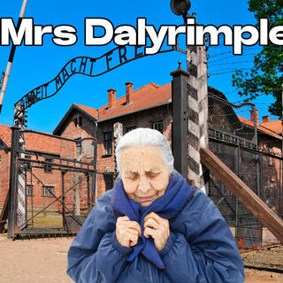 MRS DALYRIMPLE