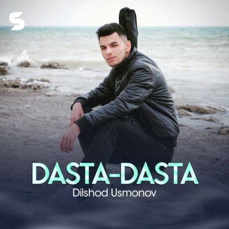 Dasta-Dasta | Boomplay Music