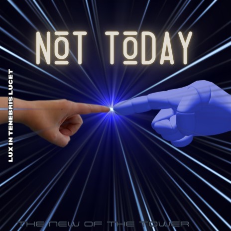 Not Today | Boomplay Music