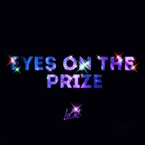 Eyes On The Prize | Boomplay Music