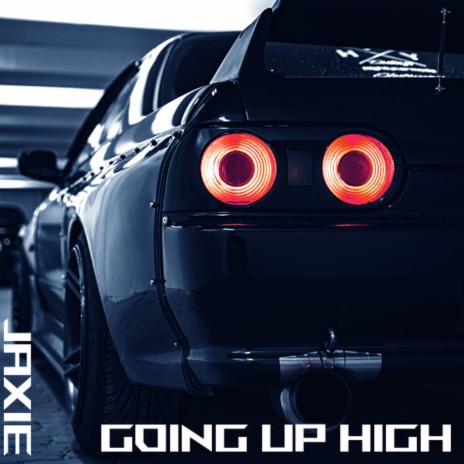 Going Up High | Boomplay Music