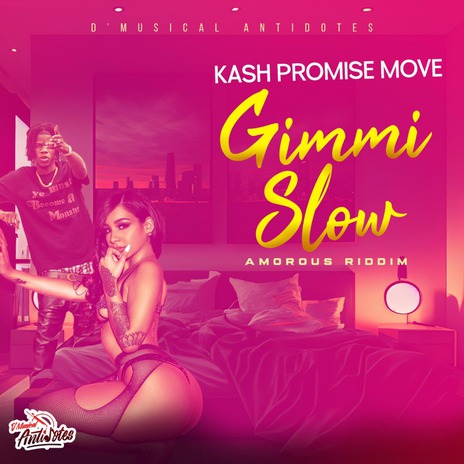 Gimmi Slow | Boomplay Music