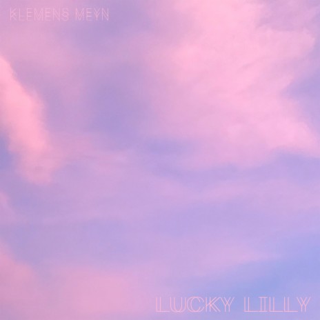 Lucky Lilly | Boomplay Music