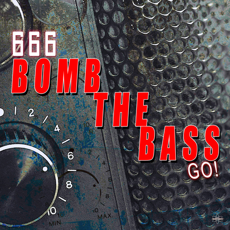 Bomb the Bass (Go) (Club Mix) | Boomplay Music