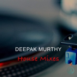 House Mixes