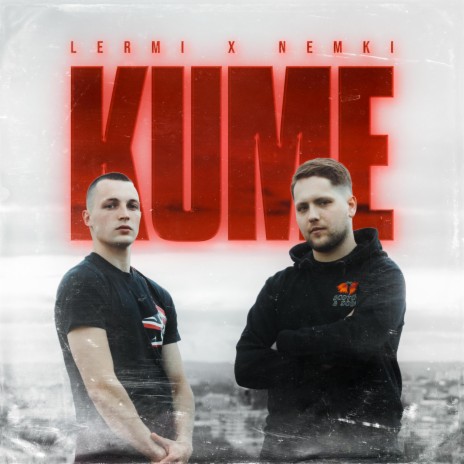 KUME ft. Nemki | Boomplay Music