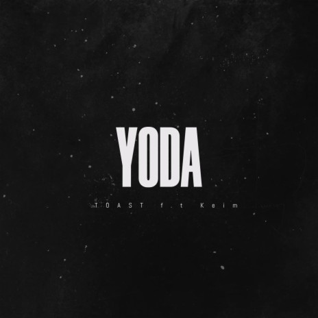 Y.O.D.A ft. keim | Boomplay Music