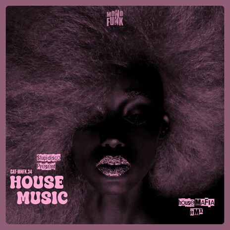 House Music (Remix) | Boomplay Music