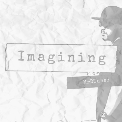 Imagining | Boomplay Music