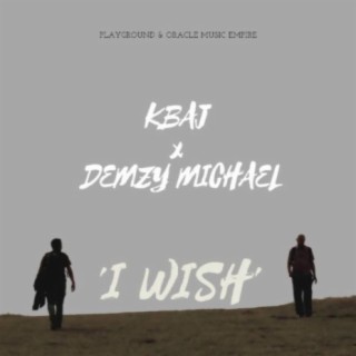 I Wish (feat. Kbaj)
