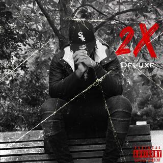 2X (Deluxe)