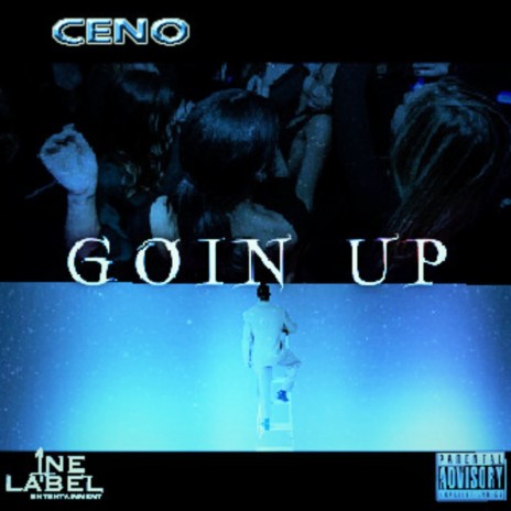 Goin Up | Boomplay Music