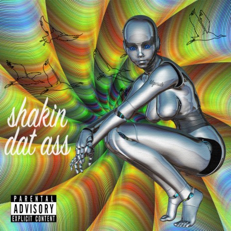 Shakin Dat Ass | Boomplay Music