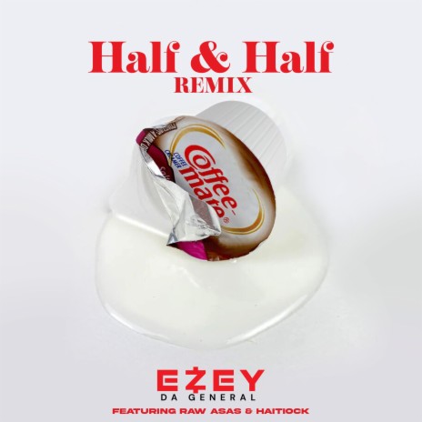 Half & Half (Philly Remix) ft. Raw Asas & Haiti Ock