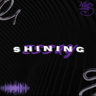 Shining lyrics | Boomplay Music