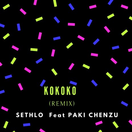 Kokoko (Remix) ft. Paki chenzu | Boomplay Music