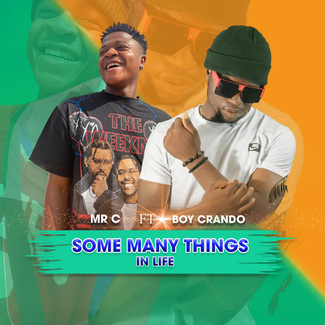 Some Many Things in Life ft. Boy Crando | Boomplay Music