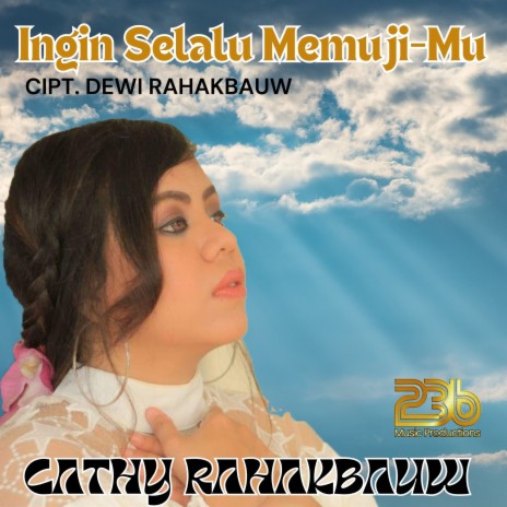 Ingin Selalu Memuji-Mu | Boomplay Music