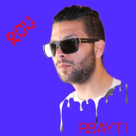 Rbayti | Boomplay Music