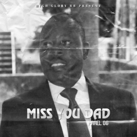 Miss you dad | Boomplay Music