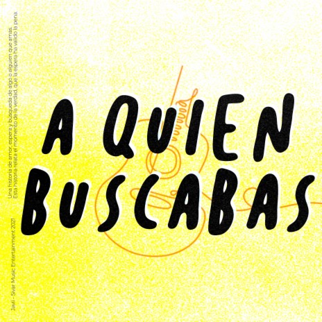 A Quien Buscabas | Boomplay Music