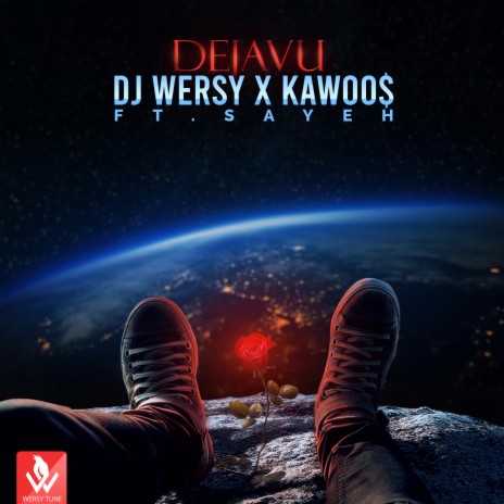 Dejavu ft. Kawoo$ & Sayeh | Boomplay Music