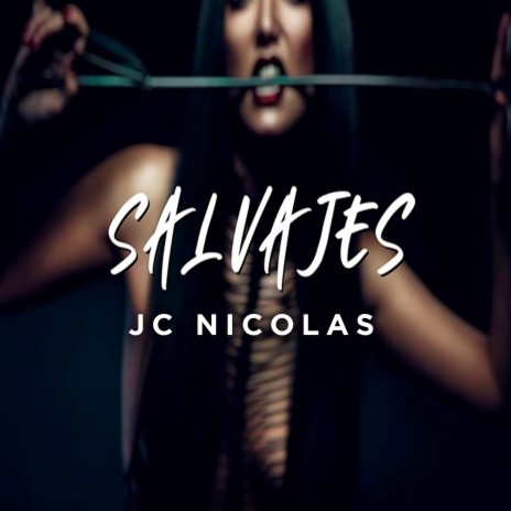 Salvajes | Boomplay Music