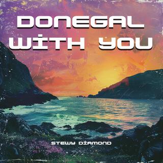 Donegal with you!