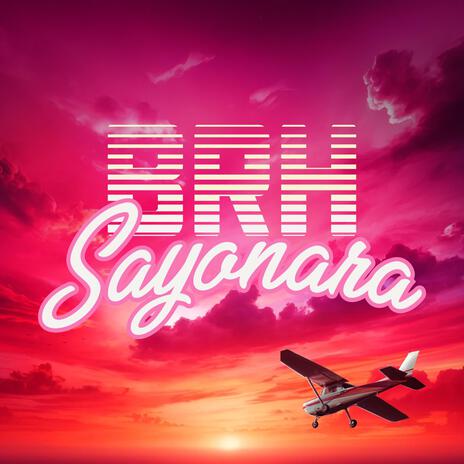 Sayonara | Boomplay Music