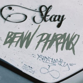 Stay