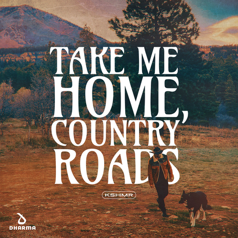 Take Me Home, Country Roads | Boomplay Music