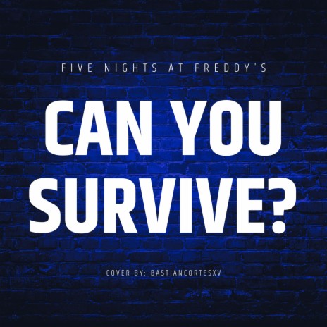 Can You Survive? | Boomplay Music