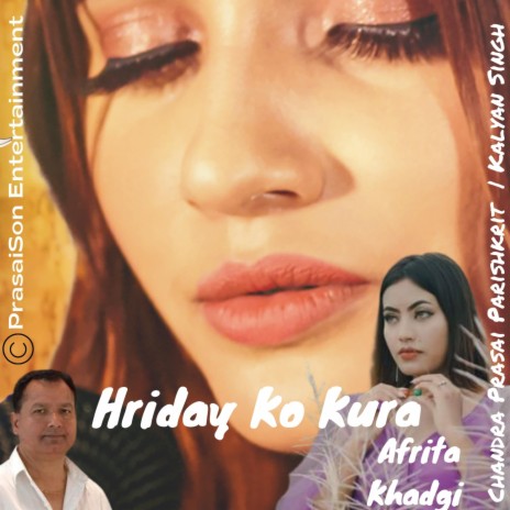 Hridaya Ko Kura ft. Afrita Khadgi | Boomplay Music