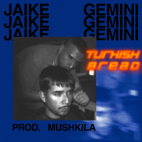 Turkish Bread ft. Mushkila | Boomplay Music