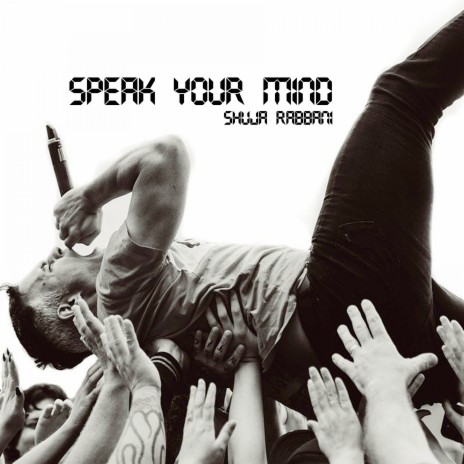 Speak Your Mind | Boomplay Music
