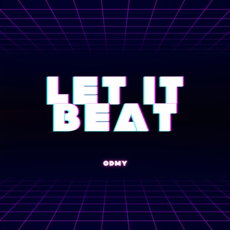 Let It Beat | Boomplay Music