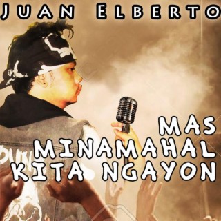 Mas Minamahal Kita Ngayon lyrics | Boomplay Music