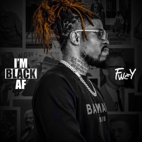 I'm Black AF | Boomplay Music